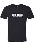 Rise Above Tee